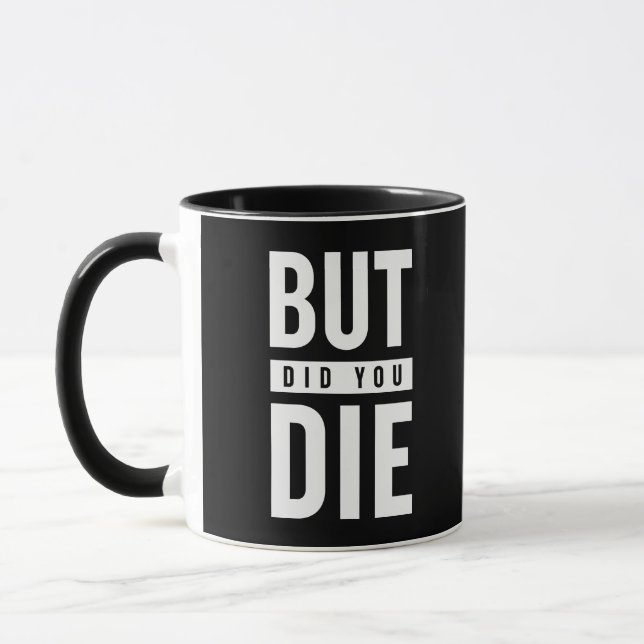 Caneca Mas Você Morreu? (Esquerda)