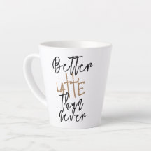 Caneca Melhor Café Com Leite Do Que Nunca - Xícara