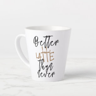 Caneca Melhor Café Com Leite Do Que Nunca - Xícara