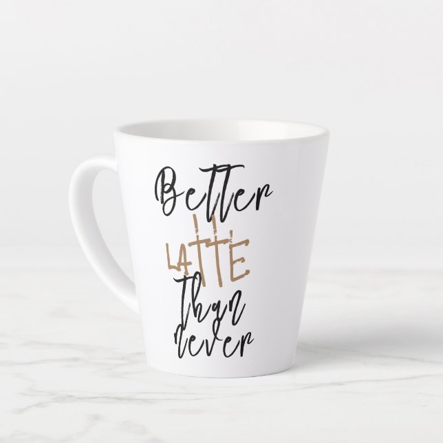 Caneca Melhor Café Com Leite Do Que Nunca - Xícara (Ângulo esquerdo)