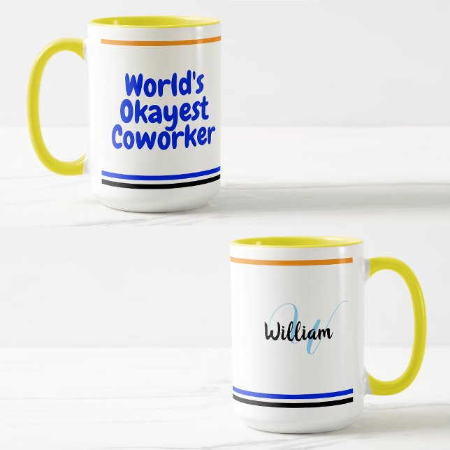 Caneca Melhor Colega de Trabalho Mediano do Mundo | Canec (World's okayest coworker mug
)
