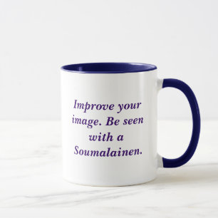 Caneca Melhore sua imagem. Seja visto com um Soumalainen.