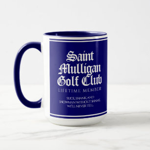 Caneca Membro vitalício do engraçado Saint Mulligan Golf 