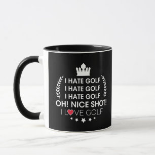 Caneca memes de golfe, eu odeio golfe! bom tiro. eu adoro