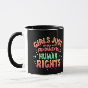 Caneca Meninas só querem ter igualdade humana fundamental