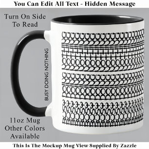Caneca Mensagem Oculta Ocupado Fazendo Nada 147BW Anivers