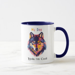Caneca Meu Cachorro Acha Que Sou Legal – Ilustraçã