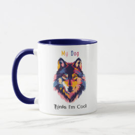 Caneca Meu Cachorro Acha Que Sou Legal – Ilustraçã