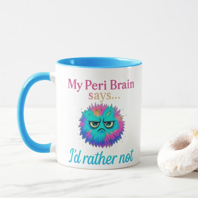 Caneca Meu Cérebro Peri Diz que Eu Preferiria Não – Diver (Com Donut)