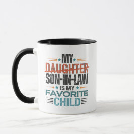Caneca Meu Genro é Meu Filho Favorito Substituindo a Filh