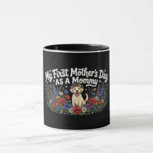 Caneca Meu Primeiro Dia das Mães como Mamãe Canina Retrie
