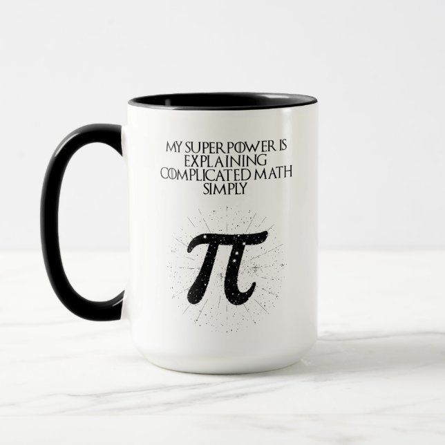 Caneca Meu Superpoder Explicando Matemática Complicada de (Esquerda)
