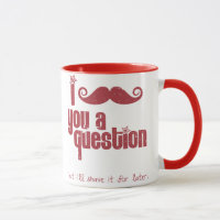 Mim bigode você uma pergunta (afligida)