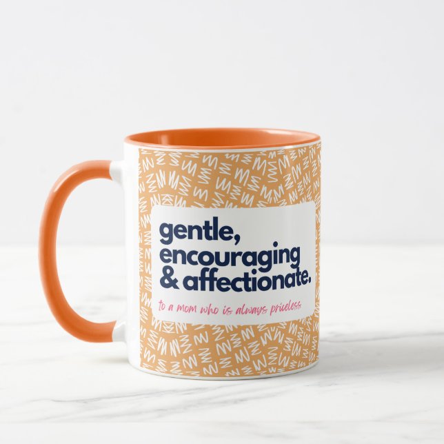 Caneca Minha mãe é gentil, encorajadora e afetiva (Esquerda)