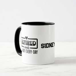 Caneca Modo Aposentado Todo O Dia