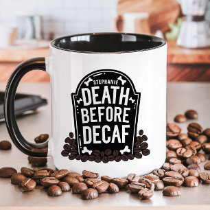Caneca Morte Antes do Descafeinado Lápide Personalizada c