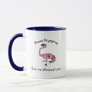 Caneca motivação - Seja um flamingo