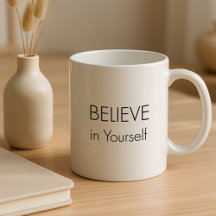 Caneca Motivacional – “Acredite em Si Mesmo”