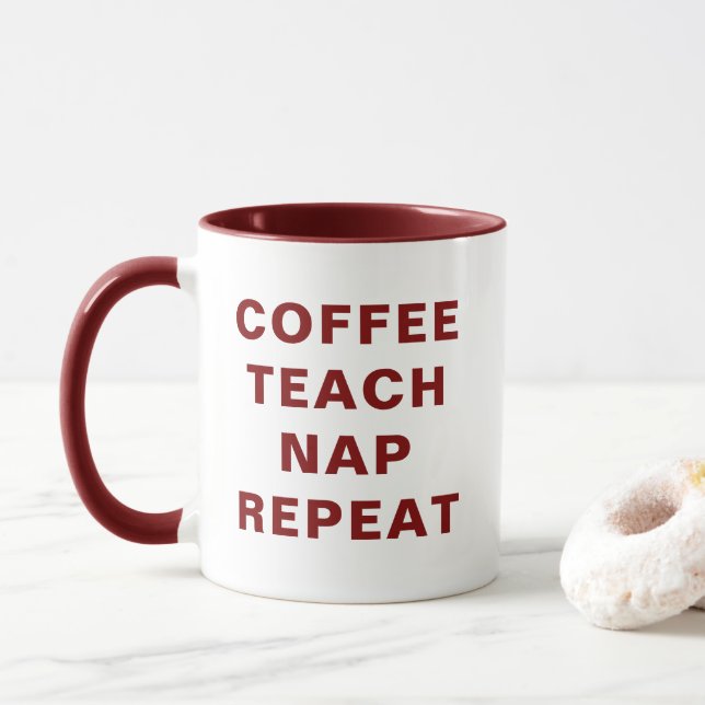 Caneca Motivacional Combinação Café, Ensine, Durma (Com Donut)