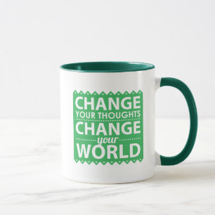 Caneca Mude seus pensamentos e mude o mundo