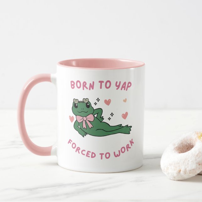 Caneca Mug Born to Yap – Forcé de Travailler  (Com Donut)