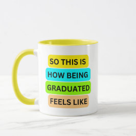 Caneca Mug combo amarelo SO_NOT_IS_HOW_BEING_GRADUATED_FE