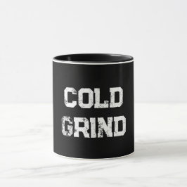 Caneca Mug de "Grind Frio"