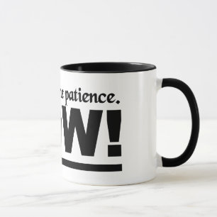 Caneca Mug de paciência - escolha estilo e cor