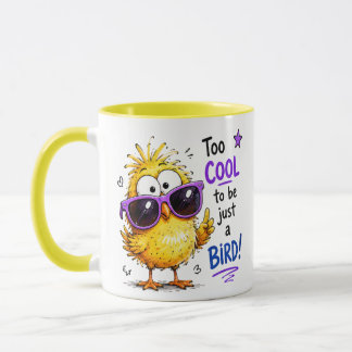 Caneca Muito Legal para Ser Só um Passarinho Fofo e Diver