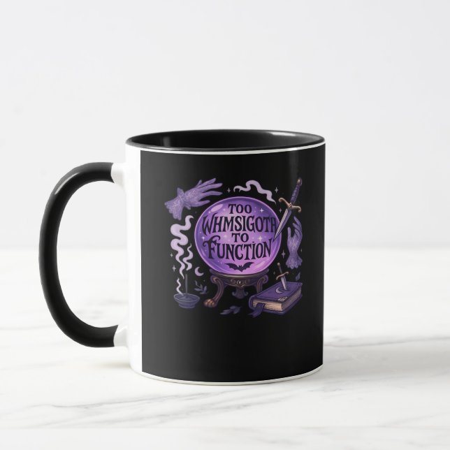 Caneca Muito Whimsigoth Para Funcionar (Esquerda)