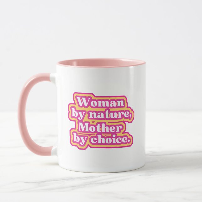 Caneca Mulher por natureza, mãe por escolha (Esquerda)