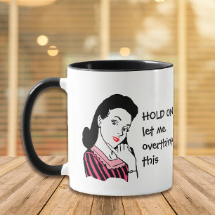 Caneca Mulher retro engraçada Overthinking