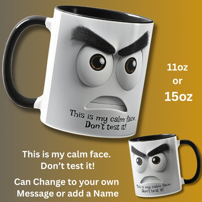 Caneca My Calm Face! Add Name Message, Expressive Face (Criador carregado)