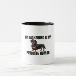 Caneca My Dachshund Is My Favorite Human Mug