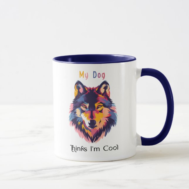 Caneca My Dog Thinks I’m Cool Mug – Funny Serious Dog Ill (Direita)