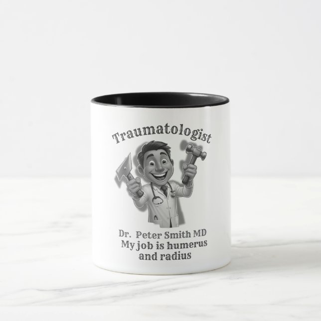 Caneca My job is humerus  and radius DOCTOR traumatologis (Centro)