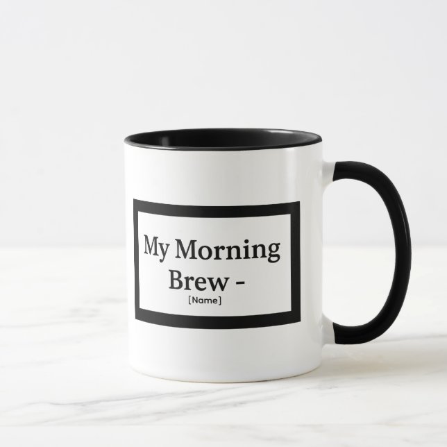 Caneca My Morning Brew Mug – Personalized – Add Name (Direita)
