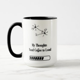 Caneca My Thoughts Need Coffee to Load – Funny Mug