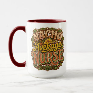 Caneca Nacho Average Enfermeira Divertida Cinco De Mayo R