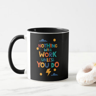 Caneca Nada funcionará a menos que você faça inspiração