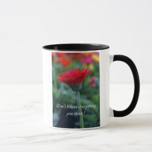Caneca Não acredite que tudo você pensa o copo de café