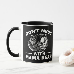 Caneca Não Brinque Com a Mamãe Urso Dia das Mães Mamãe Le