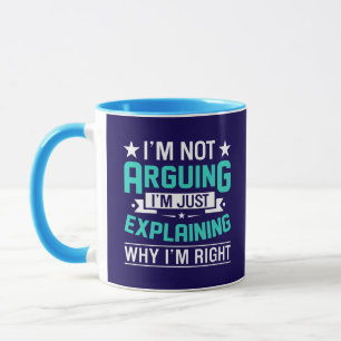Caneca Não Discutindo, Apenas Estou Certo-64692