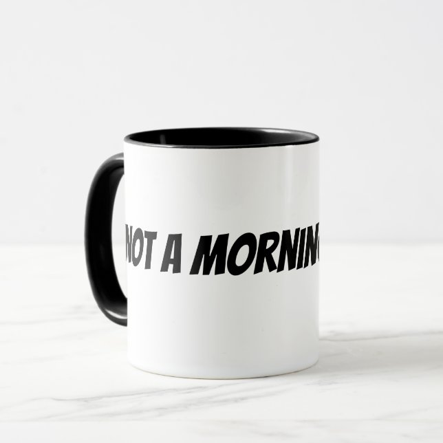 Caneca não é uma pessoa matinal (Frente Esquerda)