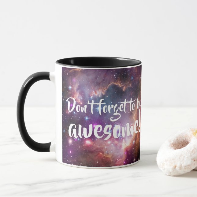 Caneca Não esqueça ser o espaço galáctico impressionante (Com Donut)