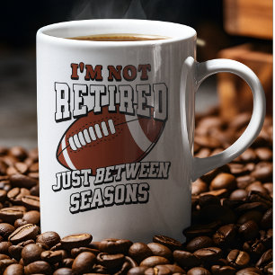 Caneca Não Estou Aposentado, Apenas Entre Temporadas