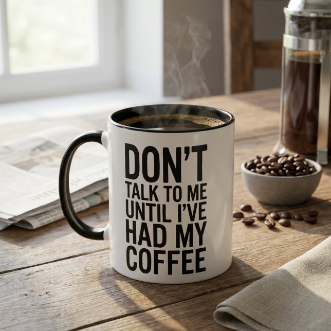 Caneca Não Fale Comigo Até Que Eu Tenha Tomado Meu Café E (Criador carregado)