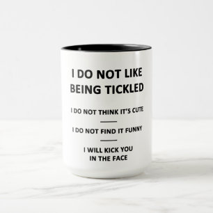 Caneca Não gosto de ser Fazer cócegas