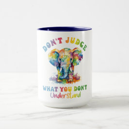 Caneca Não julgue o que não entende. Neurodiversificada