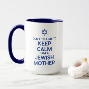 Caneca Não Me Diga Para Manter a Calma Eu Sou Uma Mãe Jud